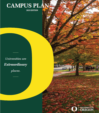 Campus Plan 2025 edition cover image includes the UO branded yellow O and a fall scene with a row of trees with changing leaves from green to orange leaves and a grassy lawn covered in fallen leaves.